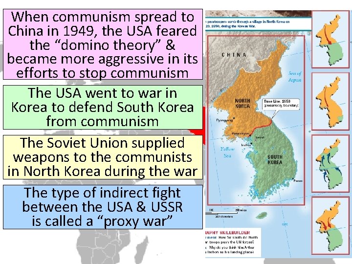 When communism spread to China in 1949, the USA feared the “domino theory” & When communism spread to China in 1949, the USA feared the “domino theory” &