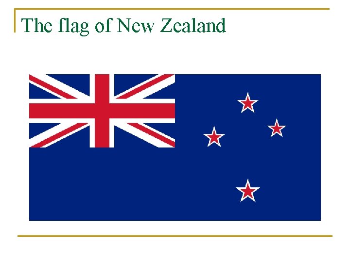 The flag of New Zealand 