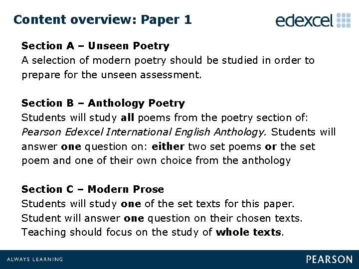 Content overview: Paper 1 Section A – Unseen Poetry A selection of modern poetry