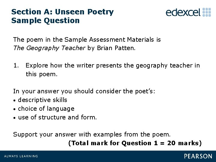 Section A: Unseen Poetry Sample Question The poem in the Sample Assessment Materials is