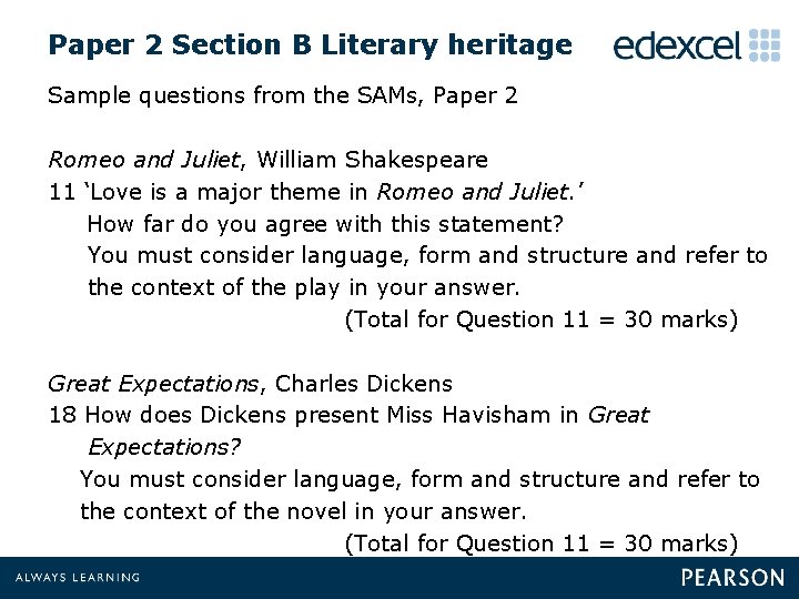 Paper 2 Section B Literary heritage Sample questions from the SAMs, Paper 2 Romeo