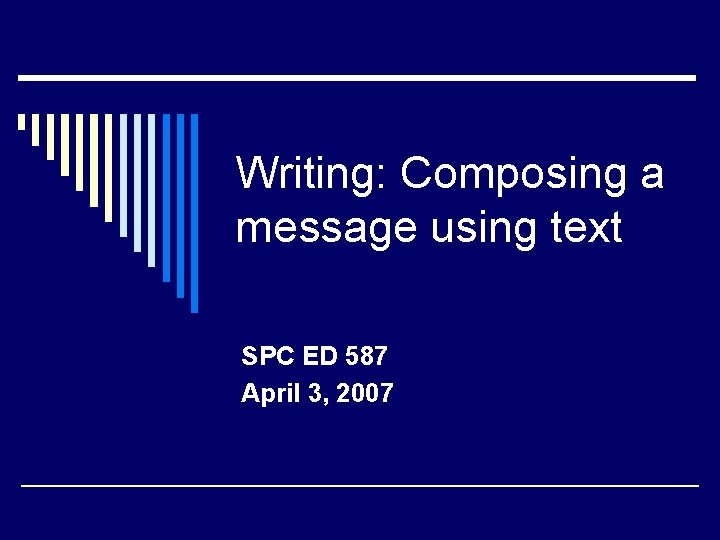 Writing Composing a message using text SPC ED