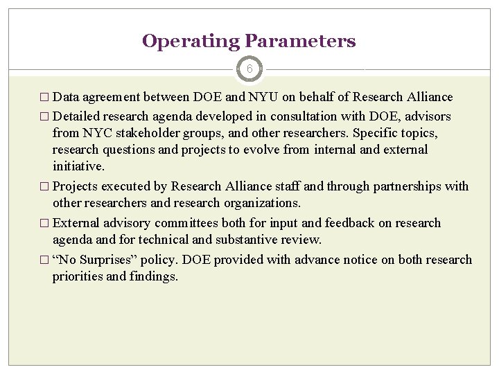 Operating Parameters 6 � Data agreement between DOE and NYU on behalf of Research Operating Parameters 6 � Data agreement between DOE and NYU on behalf of Research