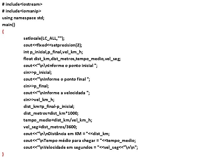 # include<iostream> # include<iomanip> using namespace std; main() { setlocale(LC_ALL, ""); cout<<fixed<<setprecision(2); int p_inicial, # include<iostream> # include<iomanip> using namespace std; main() { setlocale(LC_ALL, ""); cout<<fixed<<setprecision(2); int p_inicial,