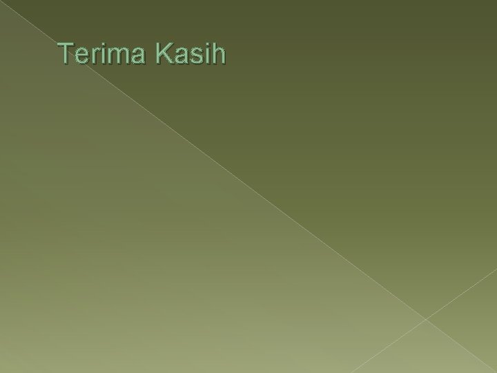 Terima Kasih 