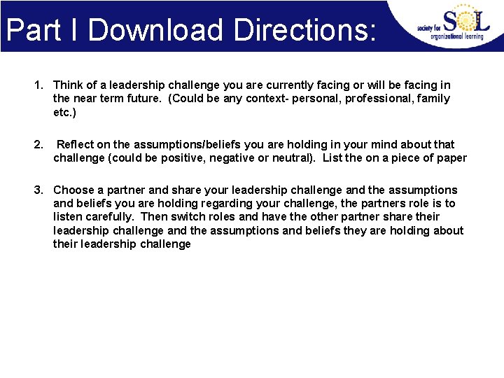Part I Download Directions: 1. Think of a leadership challenge you are currently facing