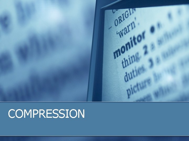 COMPRESSION 