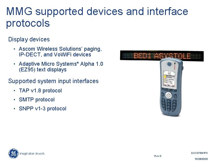MMG supported devices and interface protocols Display devices • Ascom Wireless Solutions’ paging, IP-DECT,
