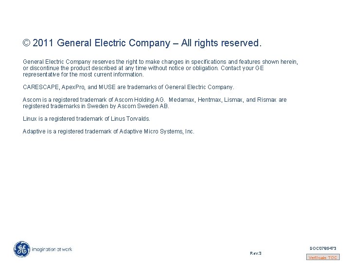 © 2011 General Electric Company – All rights reserved. General Electric Company reserves the