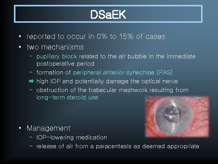 DSa. EK • reported to occur in 0% to 15% of cases • two