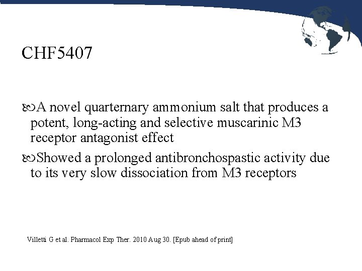 CHF 5407 A novel quarternary ammonium salt that produces a potent, long-acting and selective