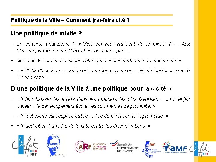 Politique de la Ville – Comment (re)-faire cité ? Une politique de mixité ?