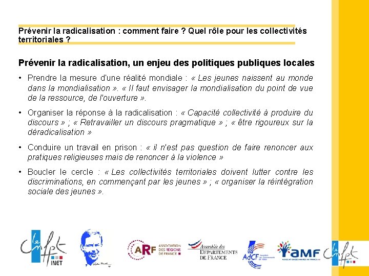 Prévenir la radicalisation : comment faire ? Quel rôle pour les collectivités territoriales ?