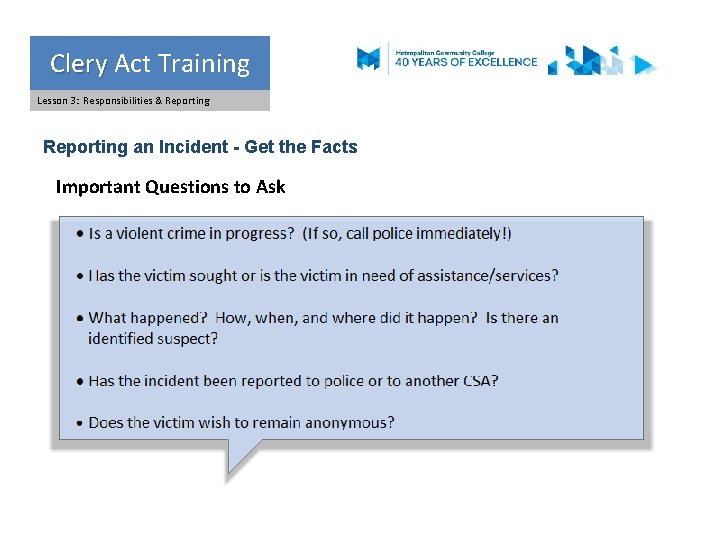 Clery Act Training Clery Lesson 3: Responsibilities & Reporting an Incident - Get the