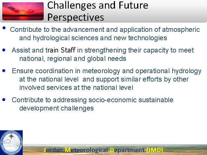  • Challenges and Future Perspectives Contribute to the advancement and application of atmospheric