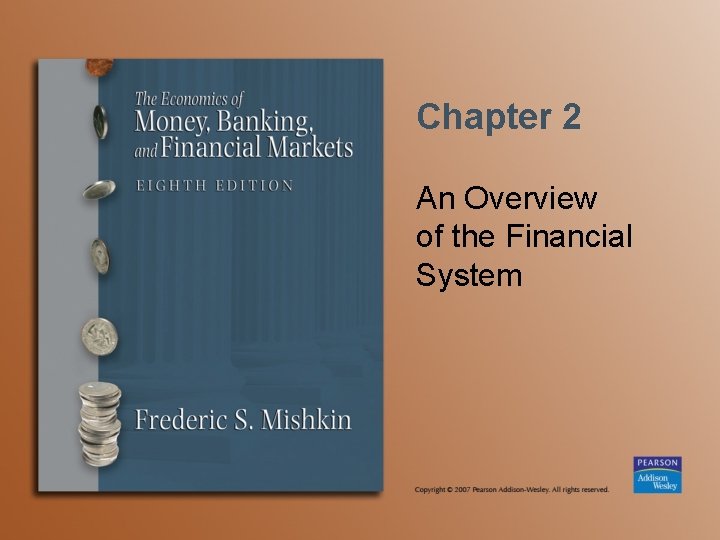 Chapter 2 An Overview of the Financial System