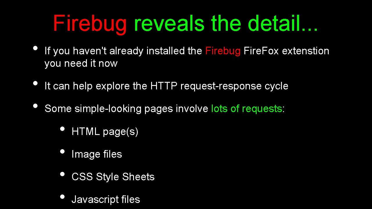 Firebug reveals the detail. . . • • • If you haven't already installed