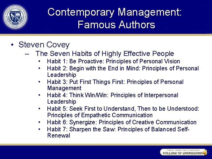 Contemporary Management: Famous Authors • Steven Covey – The Seven Habits of Highly Effective