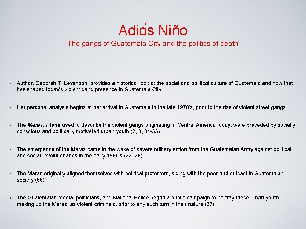 Adio s Niño The gangs of Guatemala City and the politics of death •