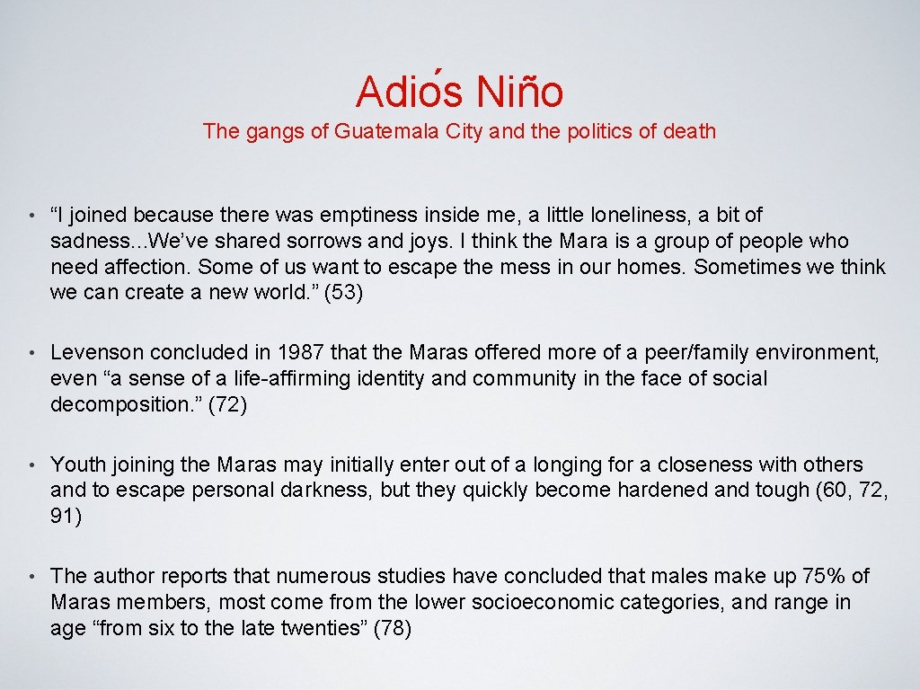 Adio s Niño The gangs of Guatemala City and the politics of death •