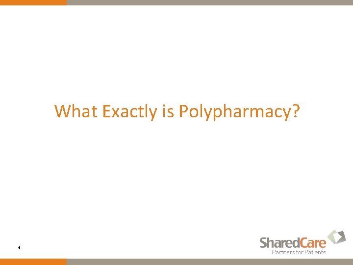 What Exactly is Polypharmacy? 4 