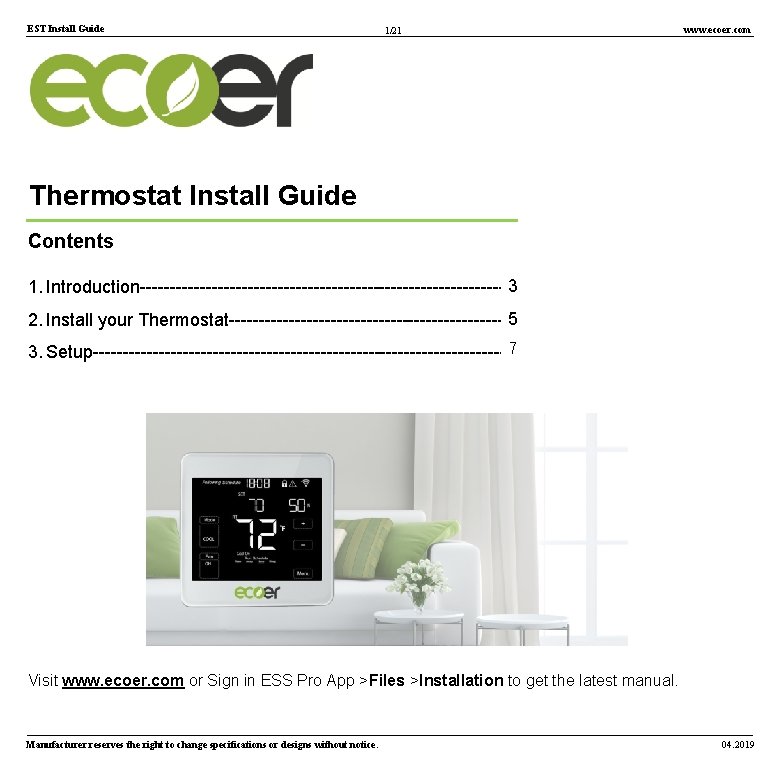 EST Install Guide 1/21 www. ecoer. com Thermostat Install Guide Contents 1. Introduction-------------------------------3 2.