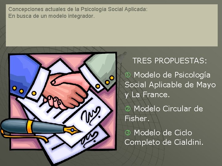 Concepciones actuales de la Psicología Social Aplicada: En busca de un modelo integrador. TRES