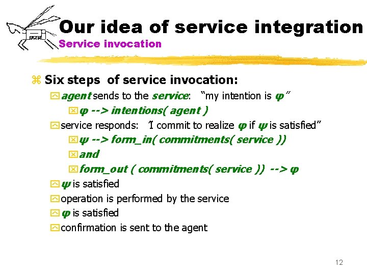 Agent based languages and architectures for web service