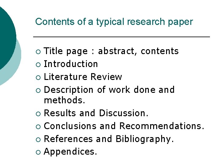 Contents of a typical research paper Title page : abstract, contents ¡ Introduction ¡ Contents of a typical research paper Title page : abstract, contents ¡ Introduction ¡