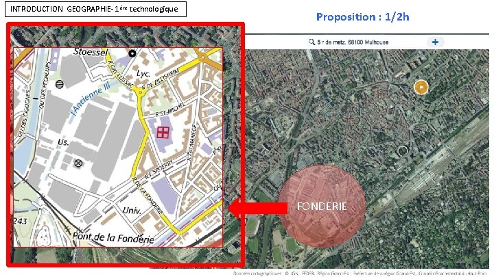 INTRODUCTION GEOGRAPHIE- 1 ère technologique Proposition : 1/2 h Introduction-problématique FONDERIE 