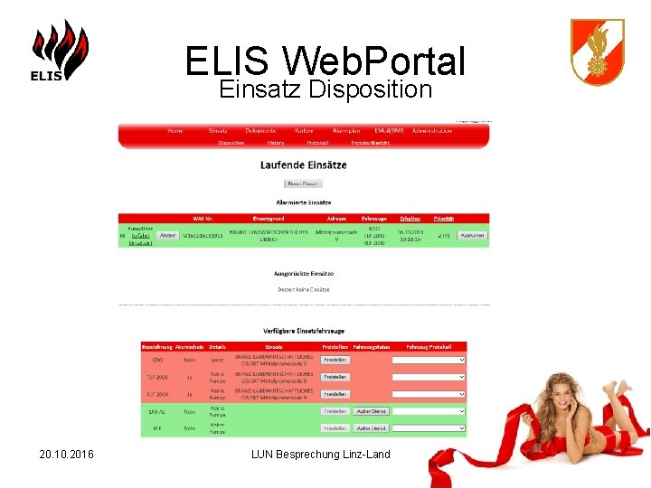 ELIS Web. Portal Einsatz Disposition 20. 10. 2016 LUN Besprechung Linz-Land 