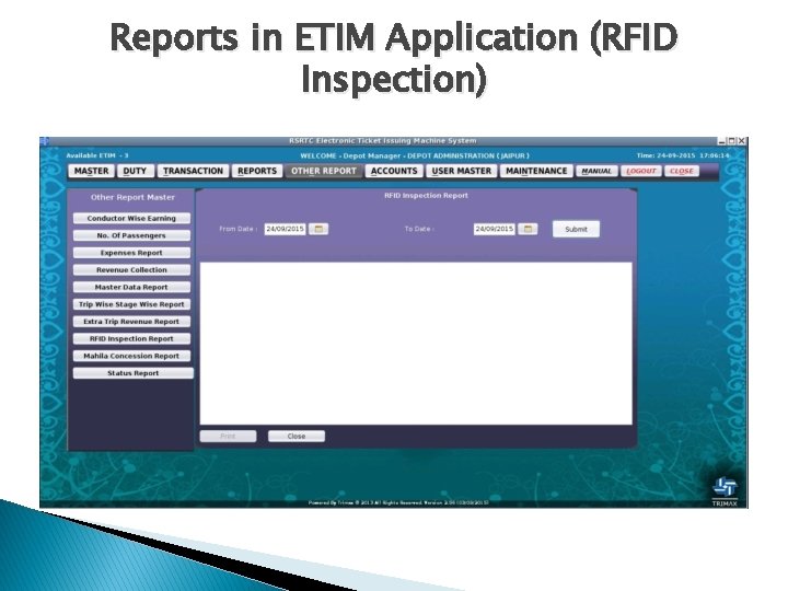 Reports in ETIM Application (RFID Inspection) 