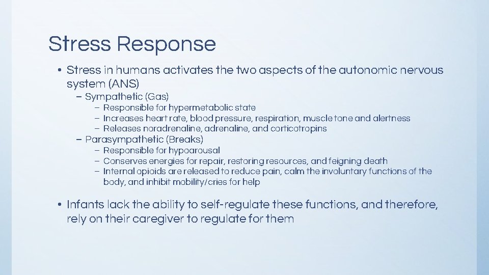 Stress Response • Stress in humans activates the two aspects of the autonomic nervous Stress Response • Stress in humans activates the two aspects of the autonomic nervous