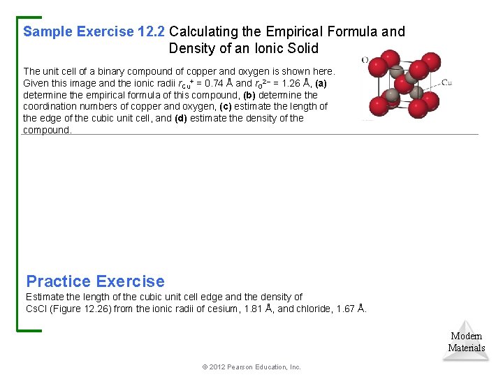 Sample Exercise 12. 2 Calculating the Empirical Formula and Density of an Ionic Solid