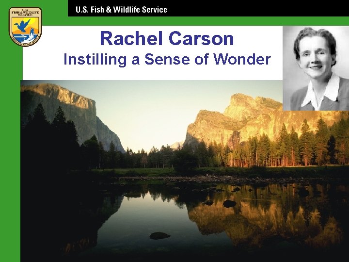 Rachel Carson Instilling a Sense of Wonder 