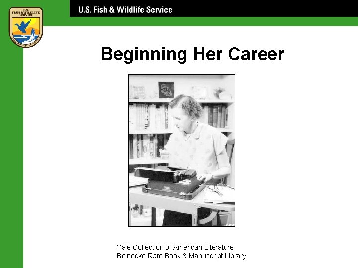 Beginning Her Career Yale Collection of American Literature Beinecke Rare Book & Manuscript Library