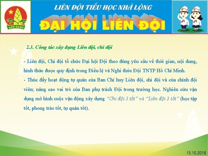 2. 3. Công tác xây dựng Liên đội, chi đội - Liên đội, Chi
