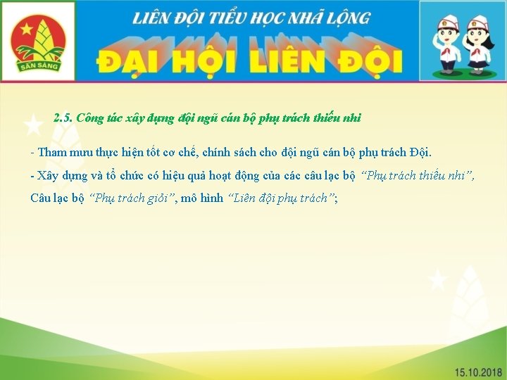 2. 5. Công tác xây dựng đội ngũ cán bộ phụ trách thiếu nhi