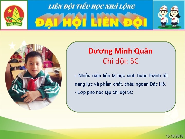 Dương Minh Quân Chi đội: 5 C - Nhiều năm liền là học sinh