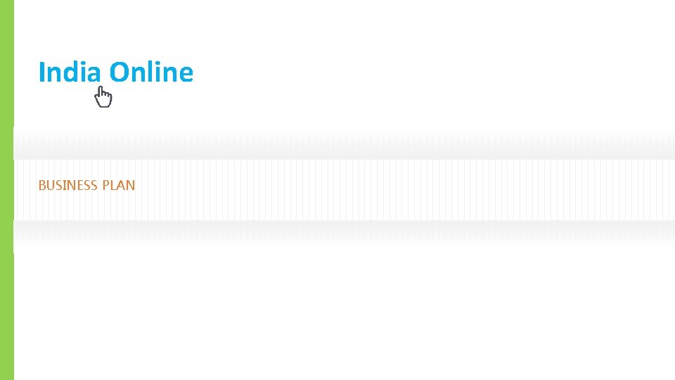 India Online BUSINESS PLAN 