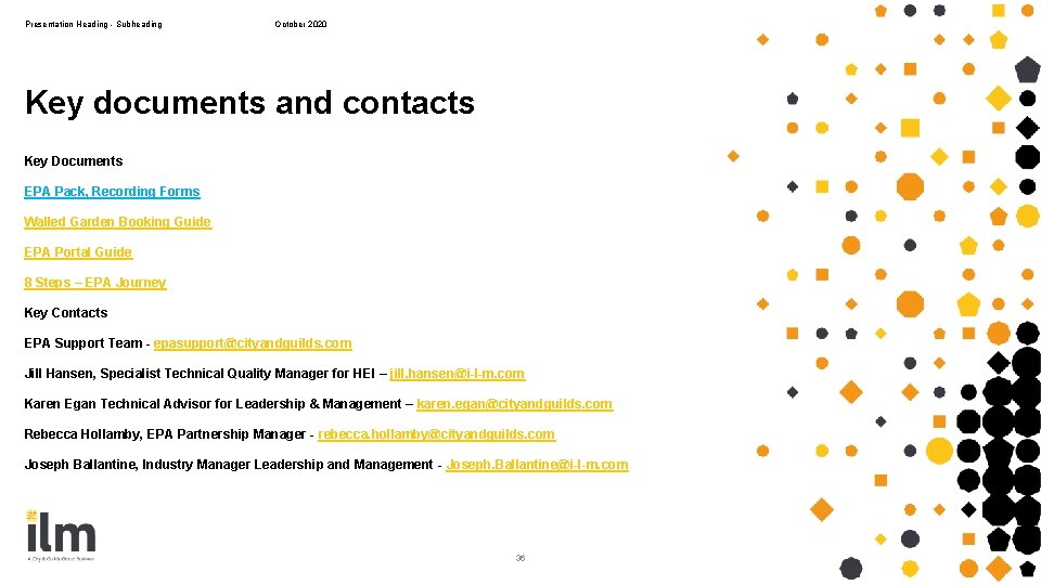 Presentation Heading - Subheading October 2020 Key documents and contacts Key Documents EPA Pack, Presentation Heading - Subheading October 2020 Key documents and contacts Key Documents EPA Pack,