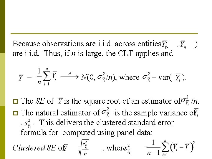 Because observations are i. i. d. across entities, ( , … ) are i.