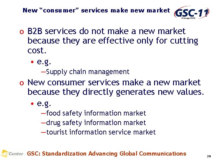 New “consumer” services make new market o B 2 B services do not make