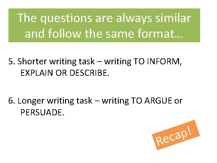 The questions are always similar and follow the same format… 5. Shorter writing task