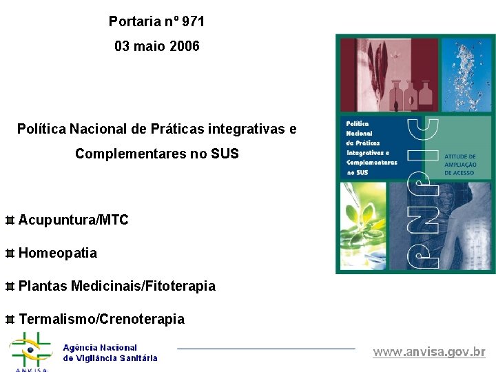 Portaria nº 971 03 maio 2006 Política Nacional de Práticas integrativas e Complementares no