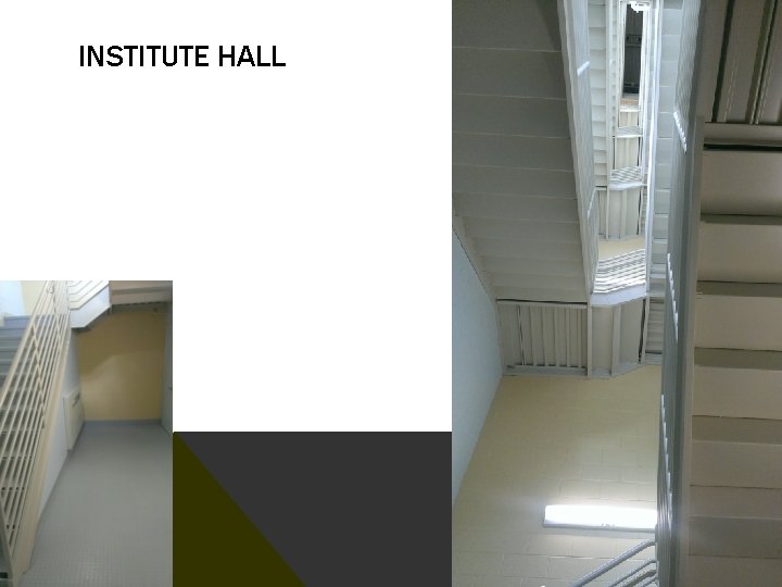 INSTITUTE HALL 