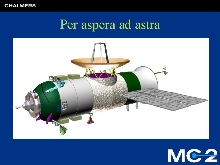 Per aspera ad astra 