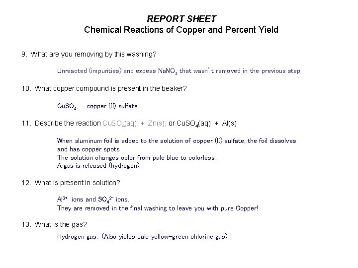 REPORT SHEET Chemical Reactions of Copper and Percent Yield 9. What are you removing