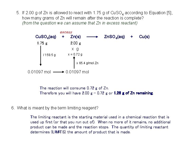 5. If 2. 00 g of Zn is allowed to react with 1. 75