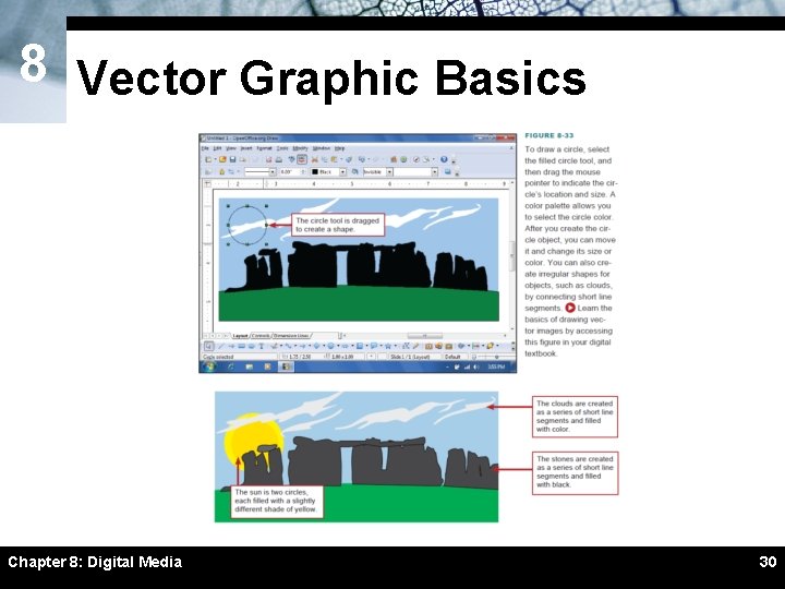 8 Vector Graphic Basics Chapter 8: Digital Media 30 8 Vector Graphic Basics Chapter 8: Digital Media 30